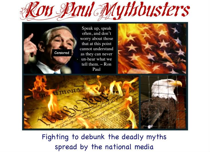 Ron Paul Mythbusters